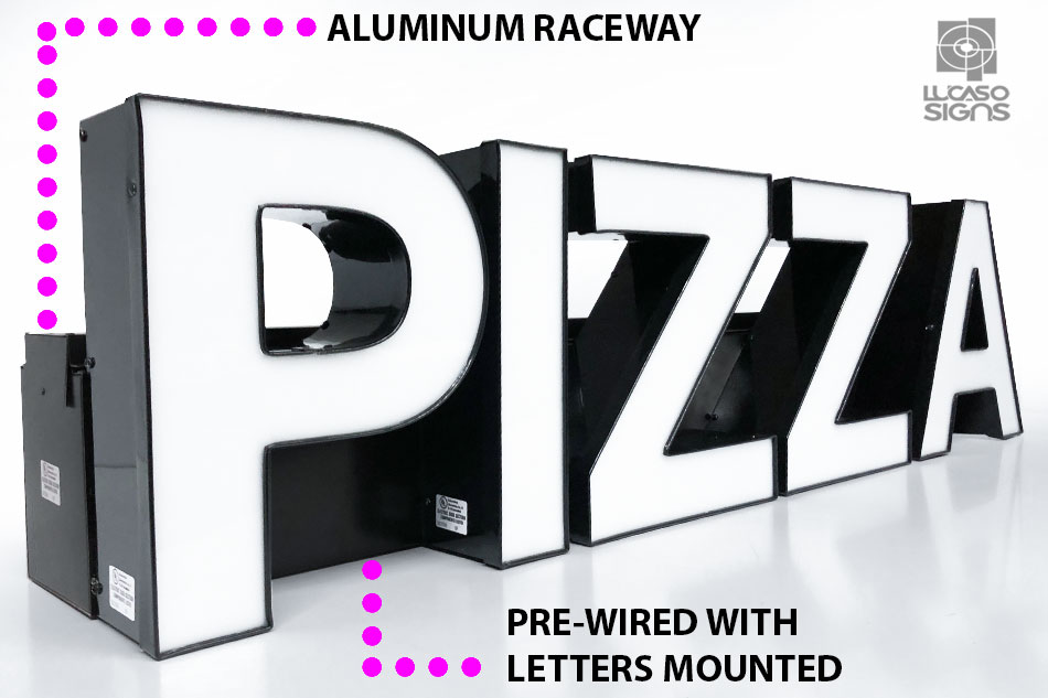 Pizza whitte letters on raceways by Lucaso Signs